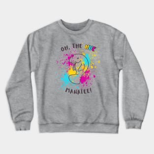 Oh, the Hue Manatee Crewneck Sweatshirt